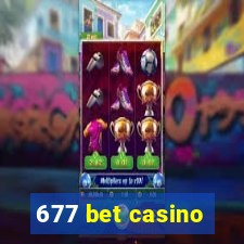 677 bet casino